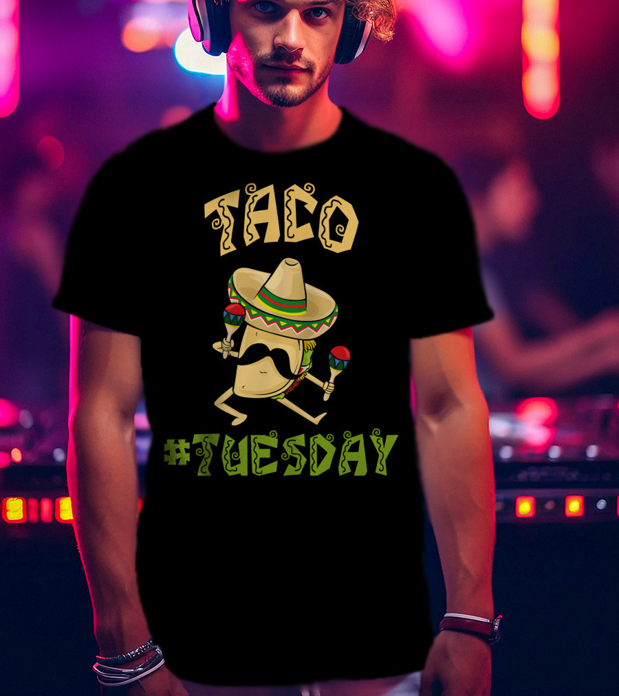 Taco Tuesday Cinco De Mayo Sombrero And Maracas T-Shirt