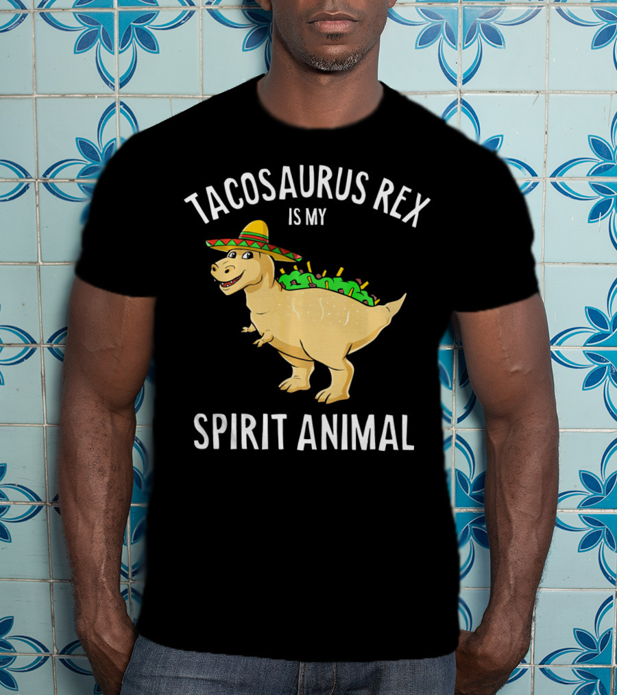 Tacosaurus Rex Is My Spirit Animal Sombrero Dinosaur With Taco Back T-Shirt
