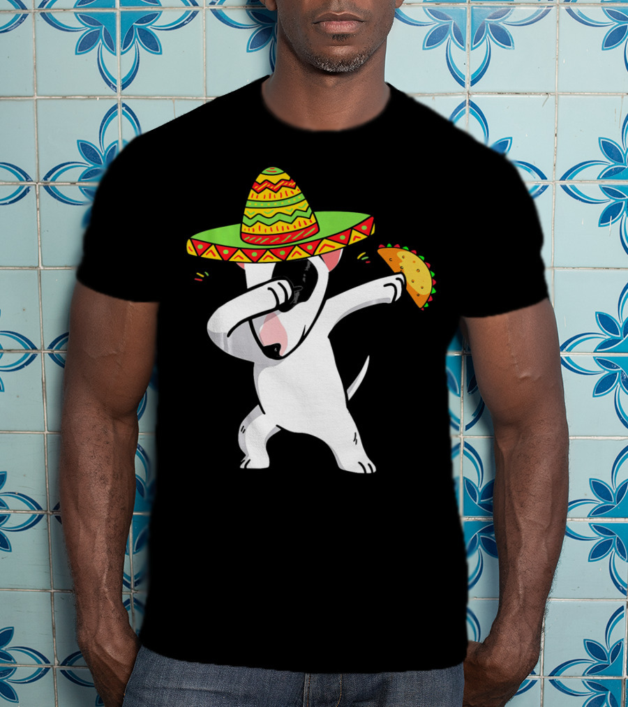 English Bull Terrier Dabbing With Sombrero And Taco T-Shirt