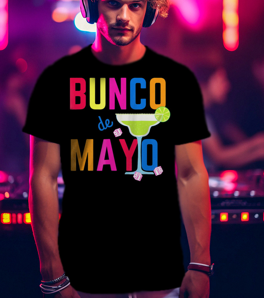 Bunco De Mayo Margarita Dice Colorful T-Shirt