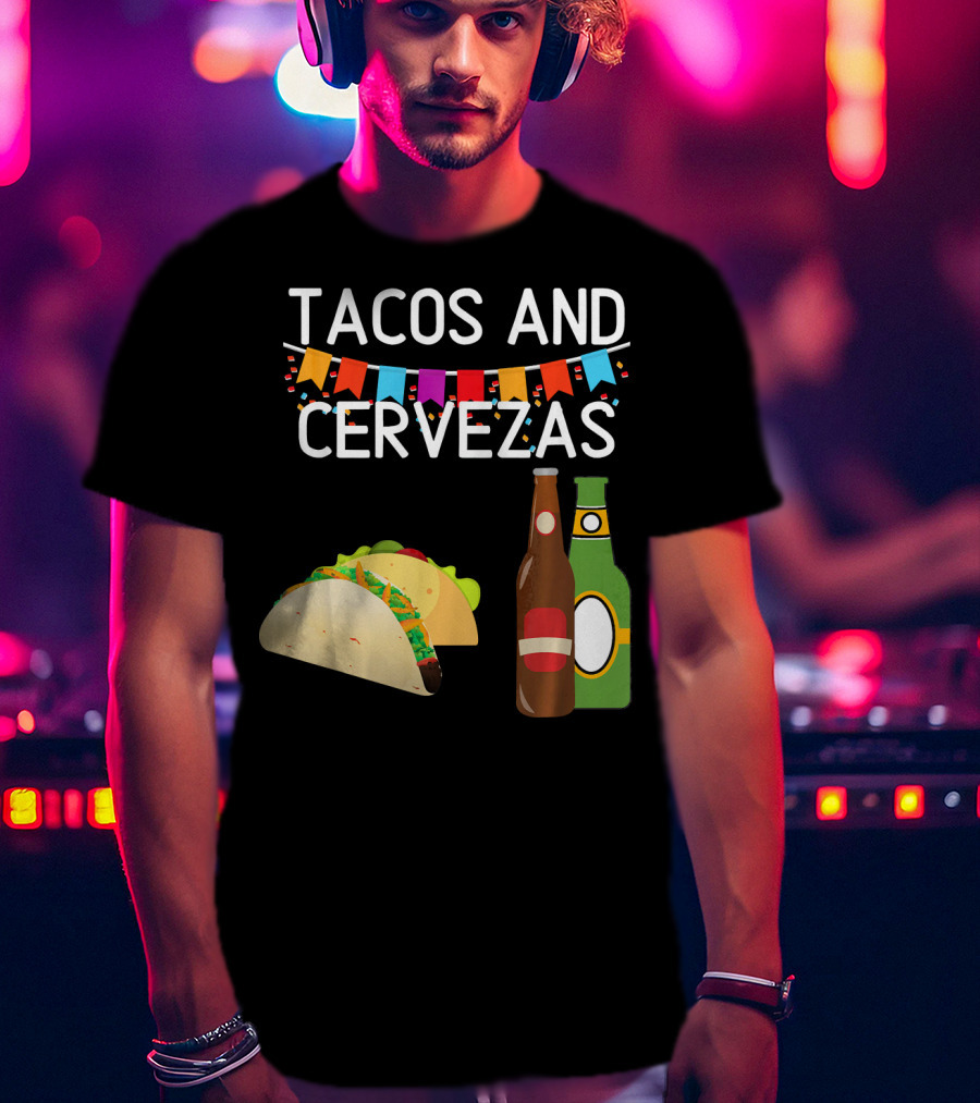 Tacos And Cervezas UberGuber Funny Mexic Beer Fiesta T-Shirt
