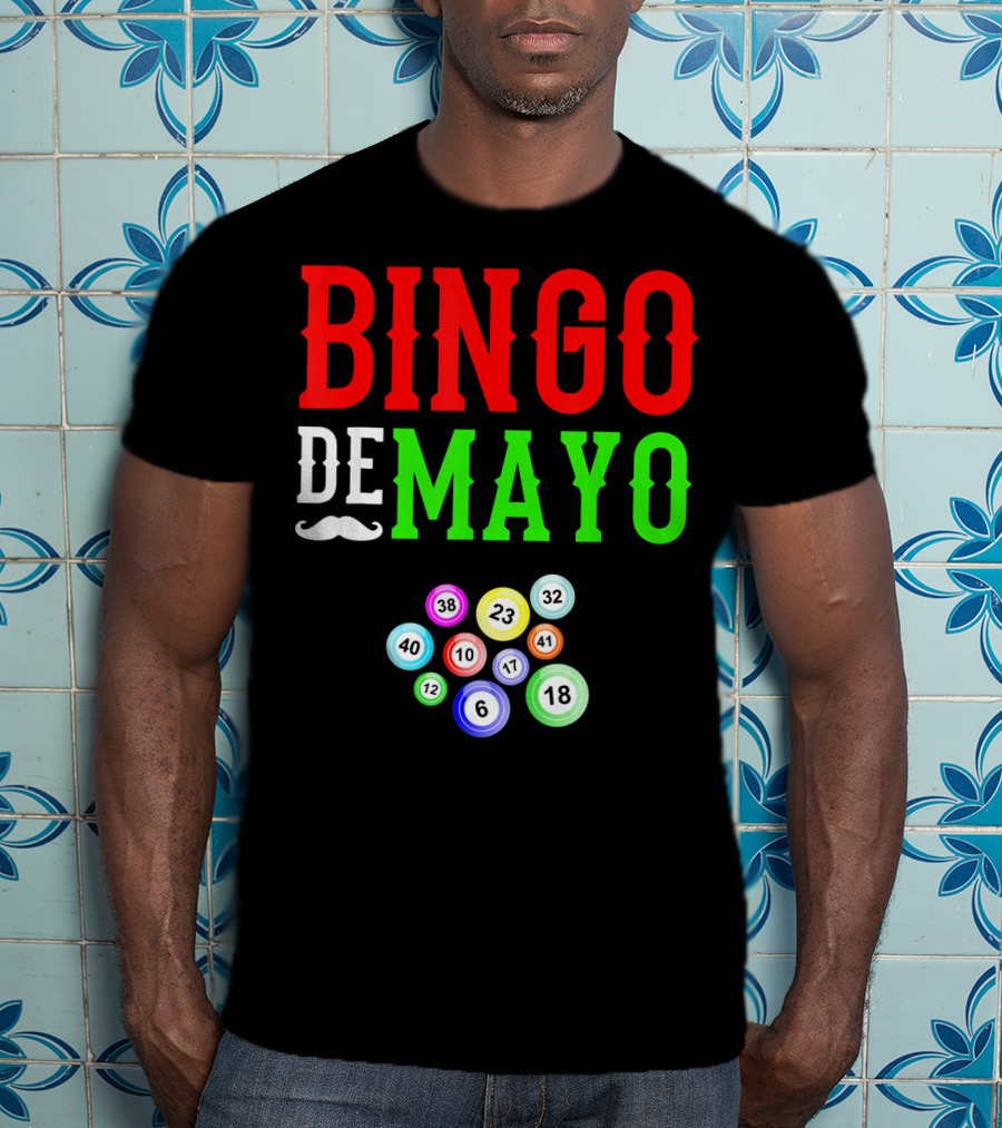 Bingo De Mayo Funny Mexico Bingo Balls T-Shirt