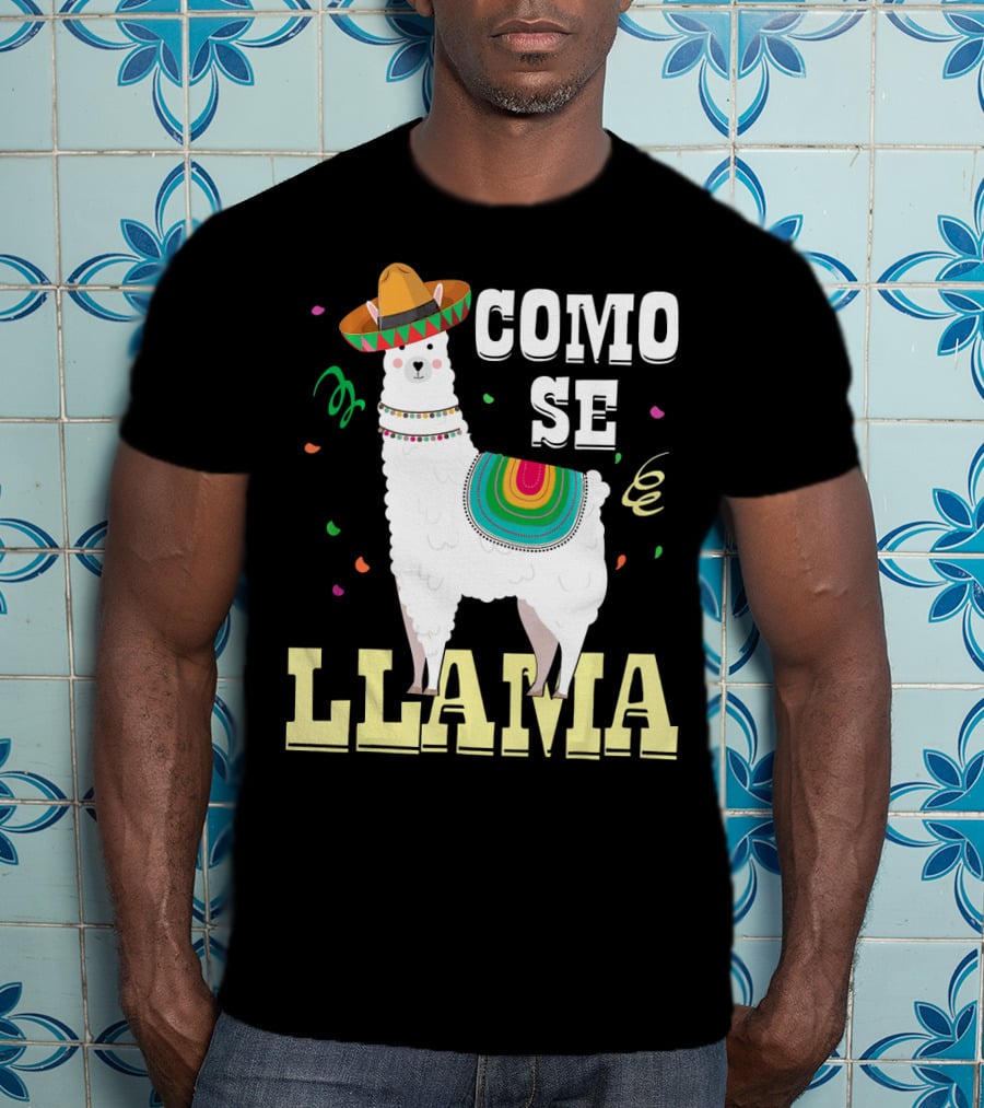 COMO SE LLAMA Cinco De Mayo Llama With Sombrero And Festive Colors T-Shirt
