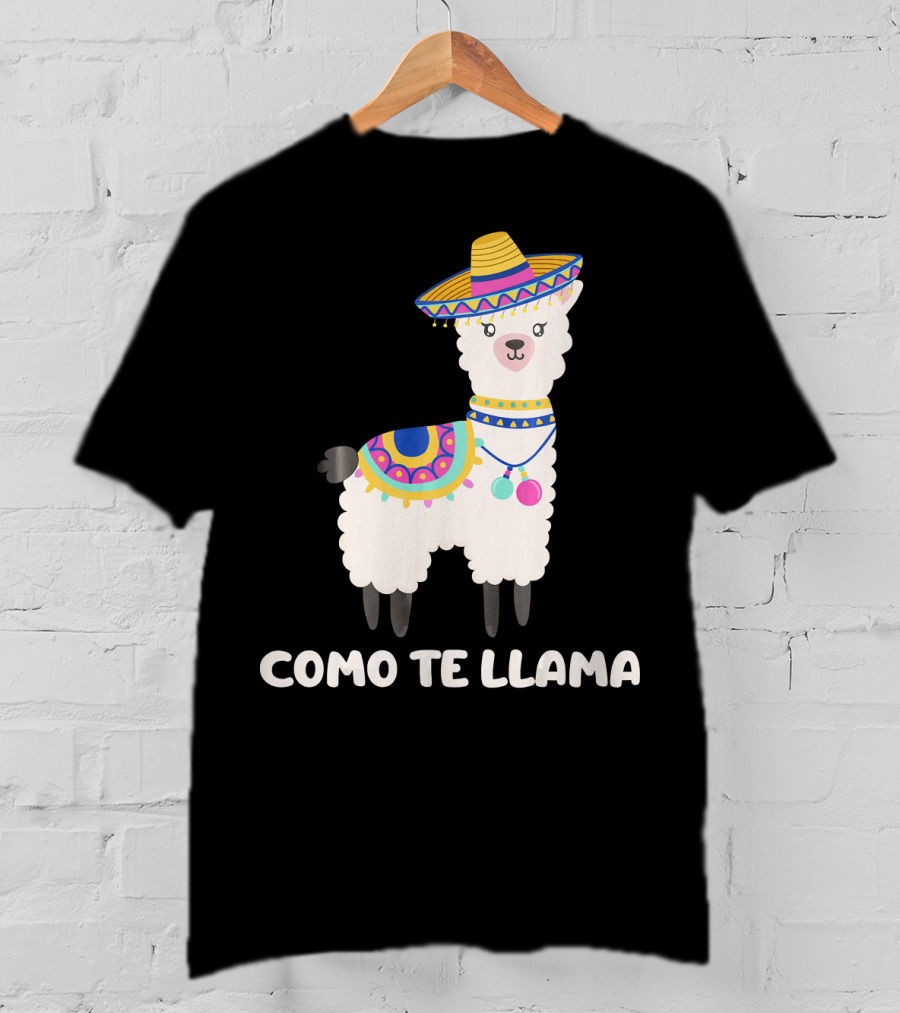 Funny Como Te Llama Sombrero Llama T-Shirt