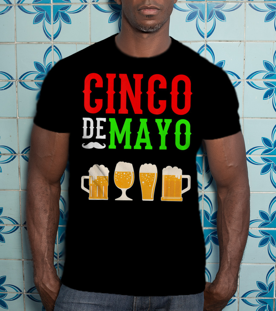 Cinco De Mayo Beer Glasses Funny Mexico T-Shirt