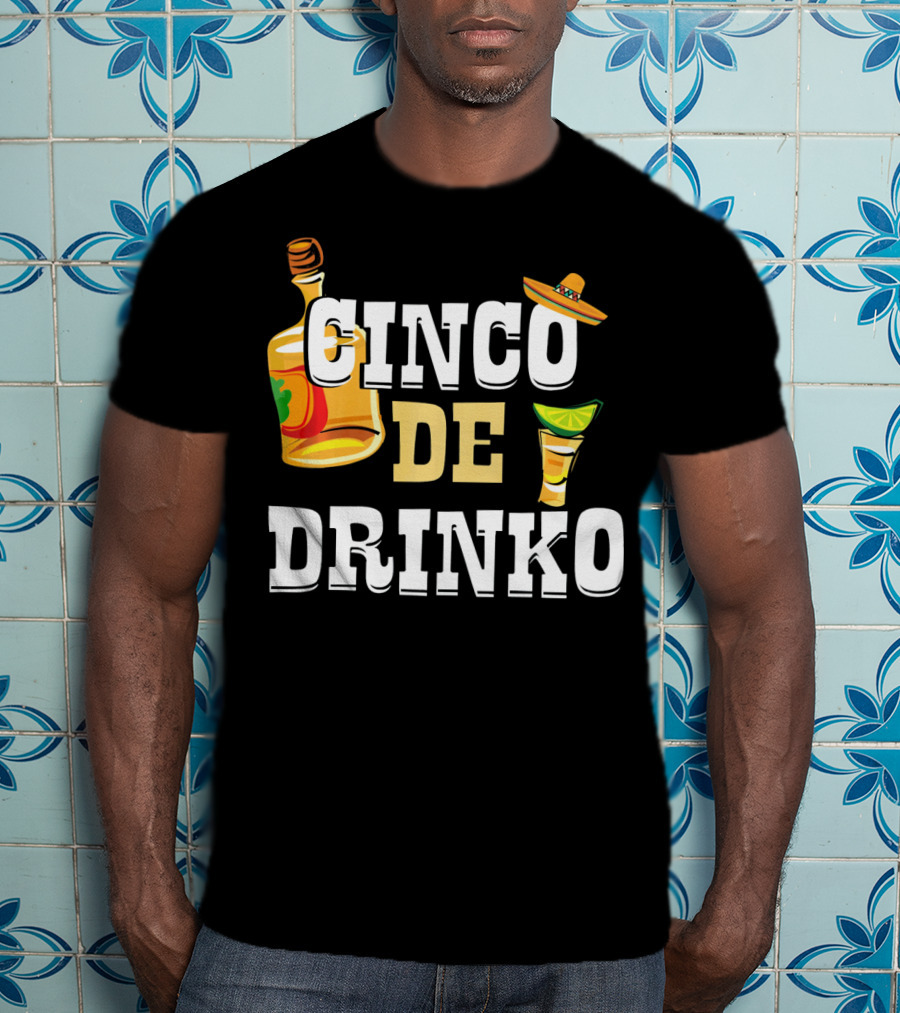 Cinco De Drinko Mexican Funny Sombrero Bottle Lime T-Shirt