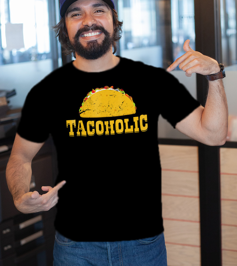 Taco Lover Tacoholic Funny Taco T-Shirt