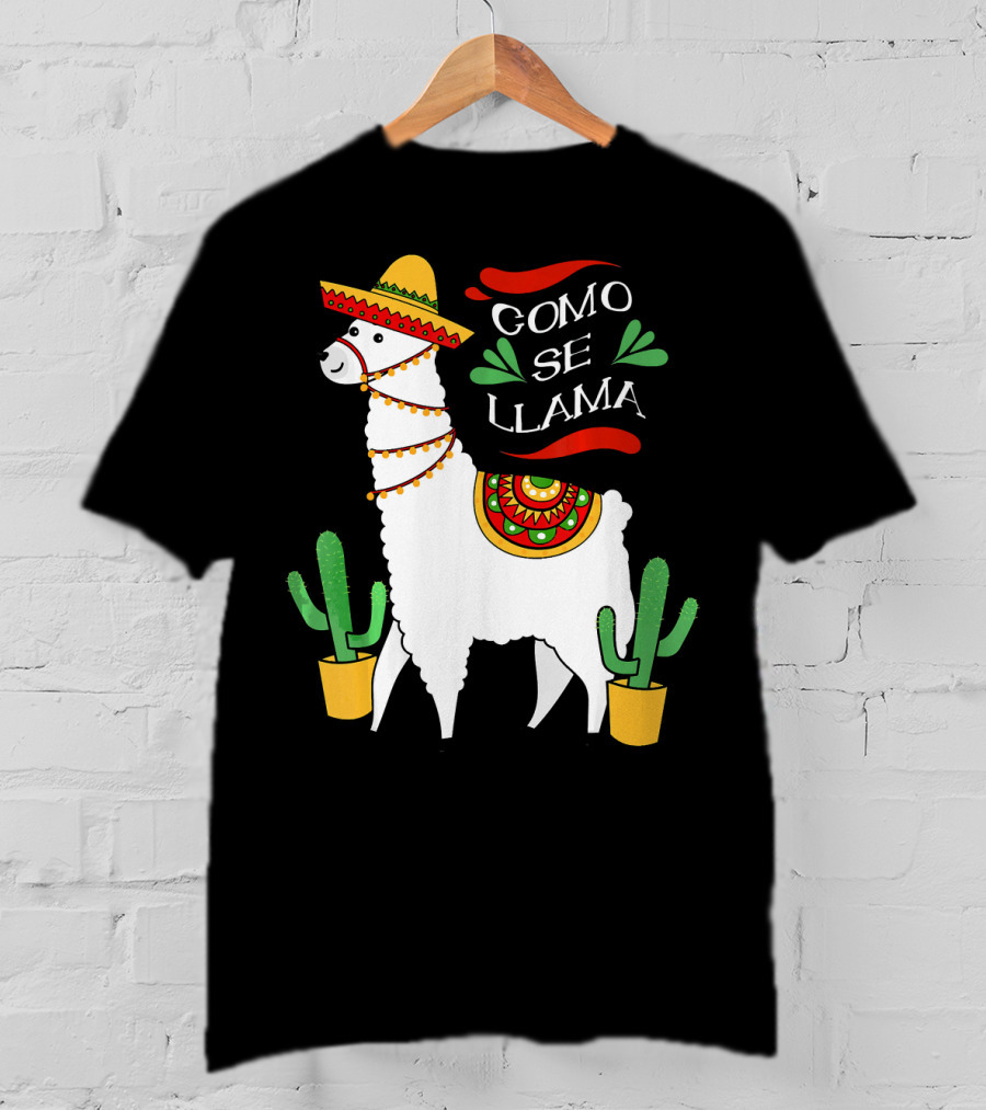 Como Se Llama Cactus Cute Llama With Sombrero Cinco De Mayo T-Shirt