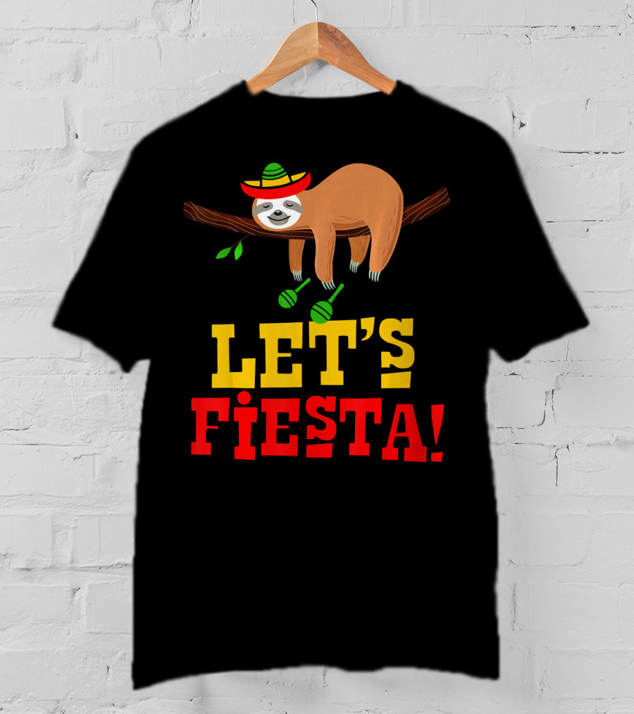 Let's Fiesta Cinco De Mayo Sloth Sombrero T-Shirt