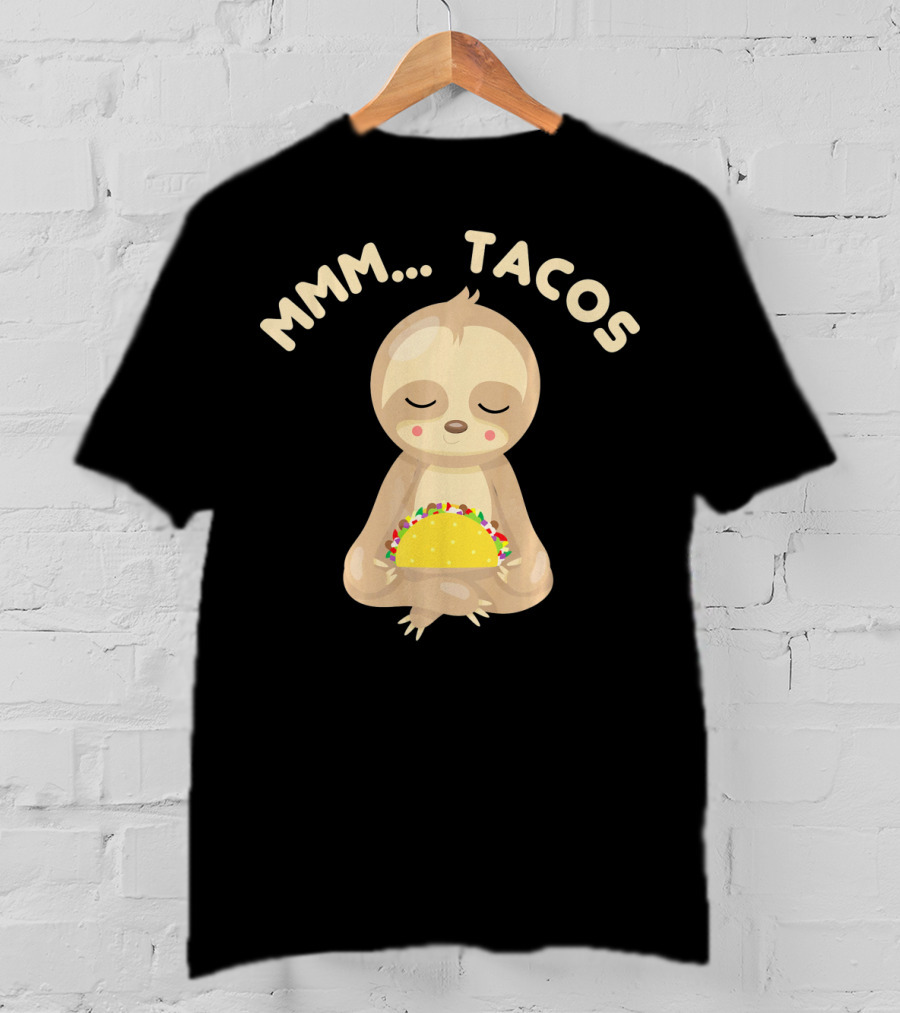 MMM Tacos Sloth Cinco De Mayo T-Shirt