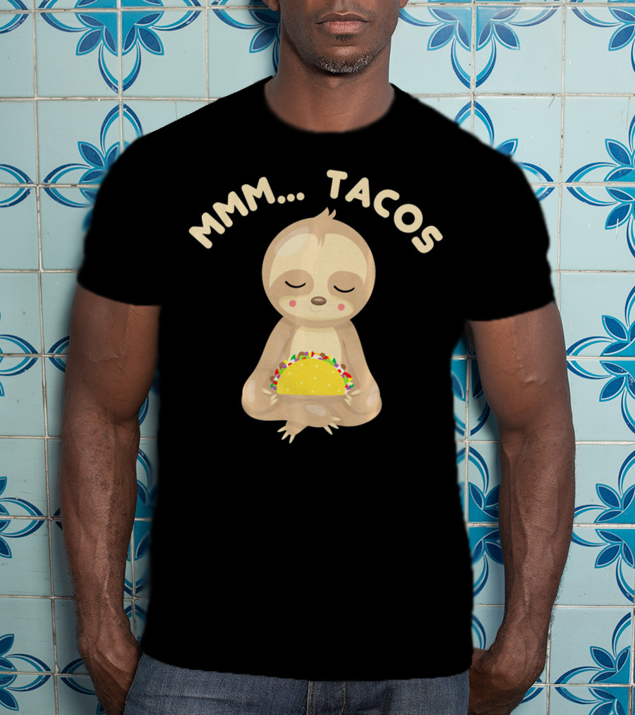 MMM Tacos Sloth Cinco De Mayo T-Shirt