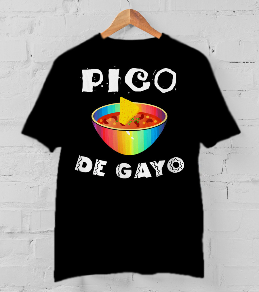 Pico De Gayo Funny Cinco De Mayo Rainbow Salsa Bowl With Chip T-Shirt