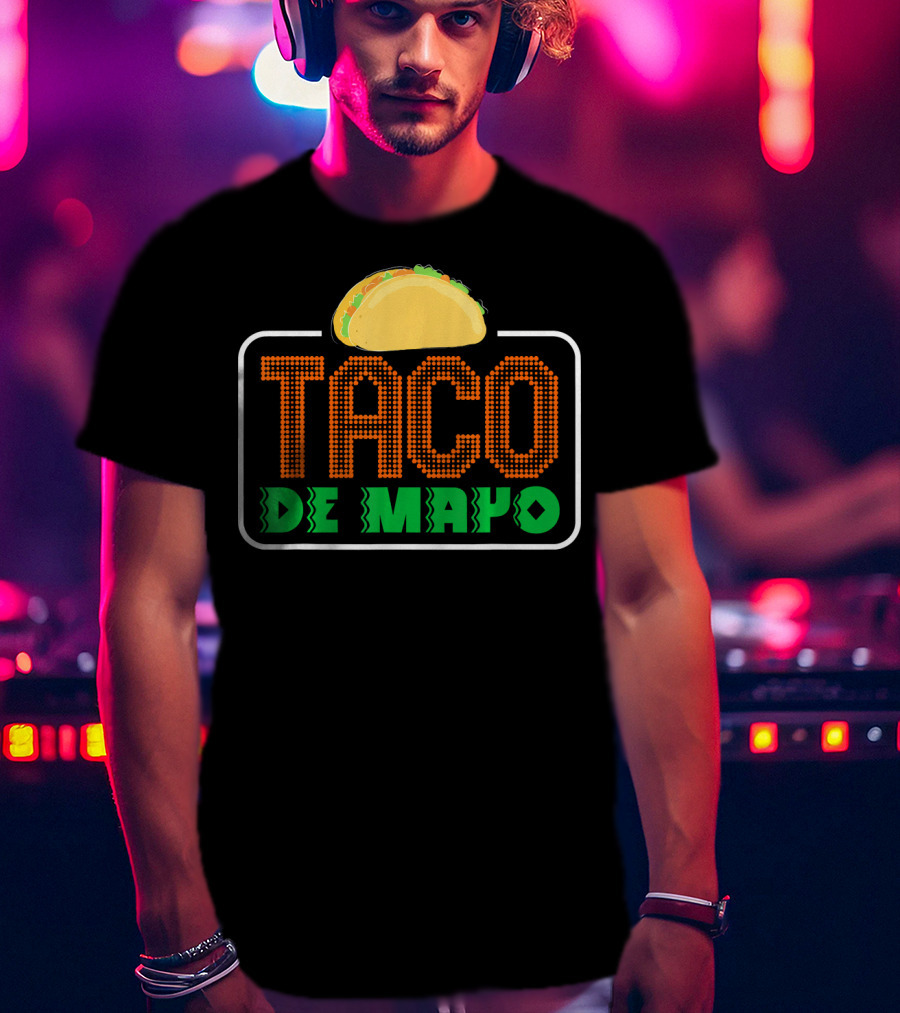 Cinco De Mayo Party Taco De Mayo T-Shirt