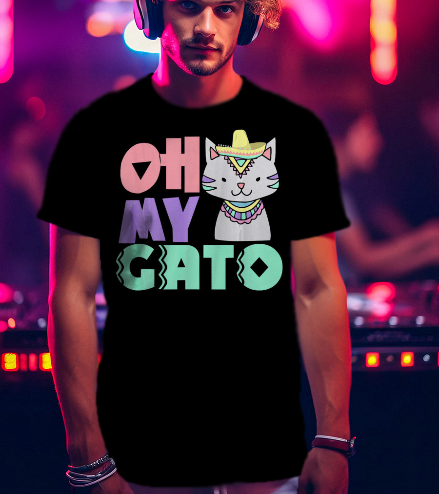 Oh My Gato Cinco De Mayo Cat Sombrero And Poncho T-Shirt