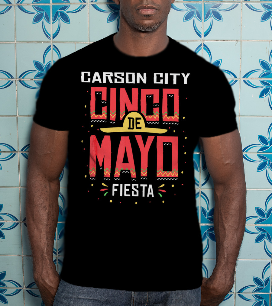 Carson City Cinco De Mayo Fiesta T-Shirt
