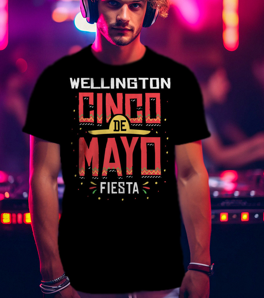 Wellington Florida Cinco De Mayo Fiesta T-Shirt
