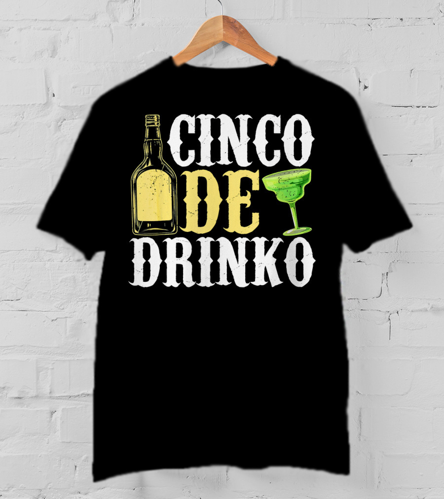 Cinco De Mayo Drinko Bottle Margarita T-Shirt
