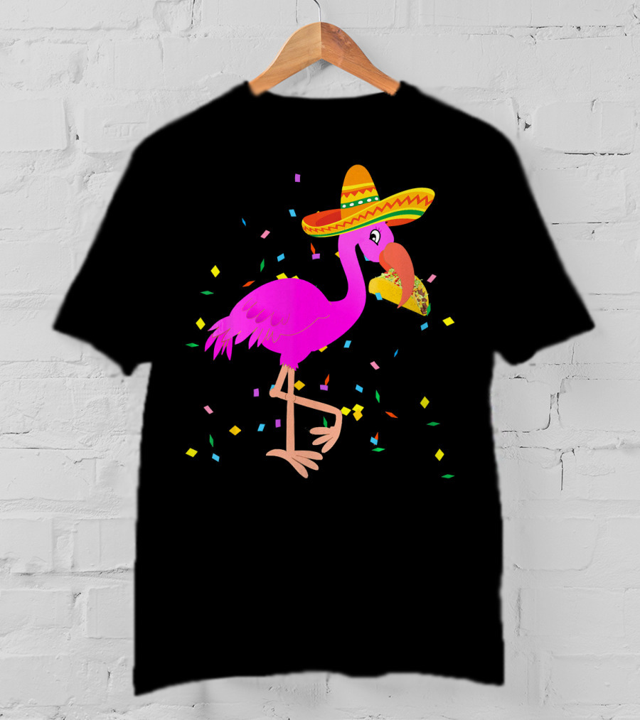 Pink Flamingo Sombrero Taco Mexican Cinco Fiesta T-Shirt