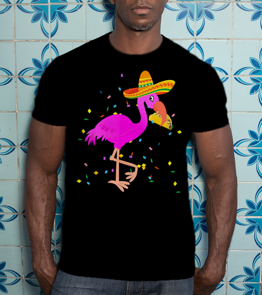 Pink Flamingo Sombrero Taco Mexican Cinco Fiesta T-Shirt