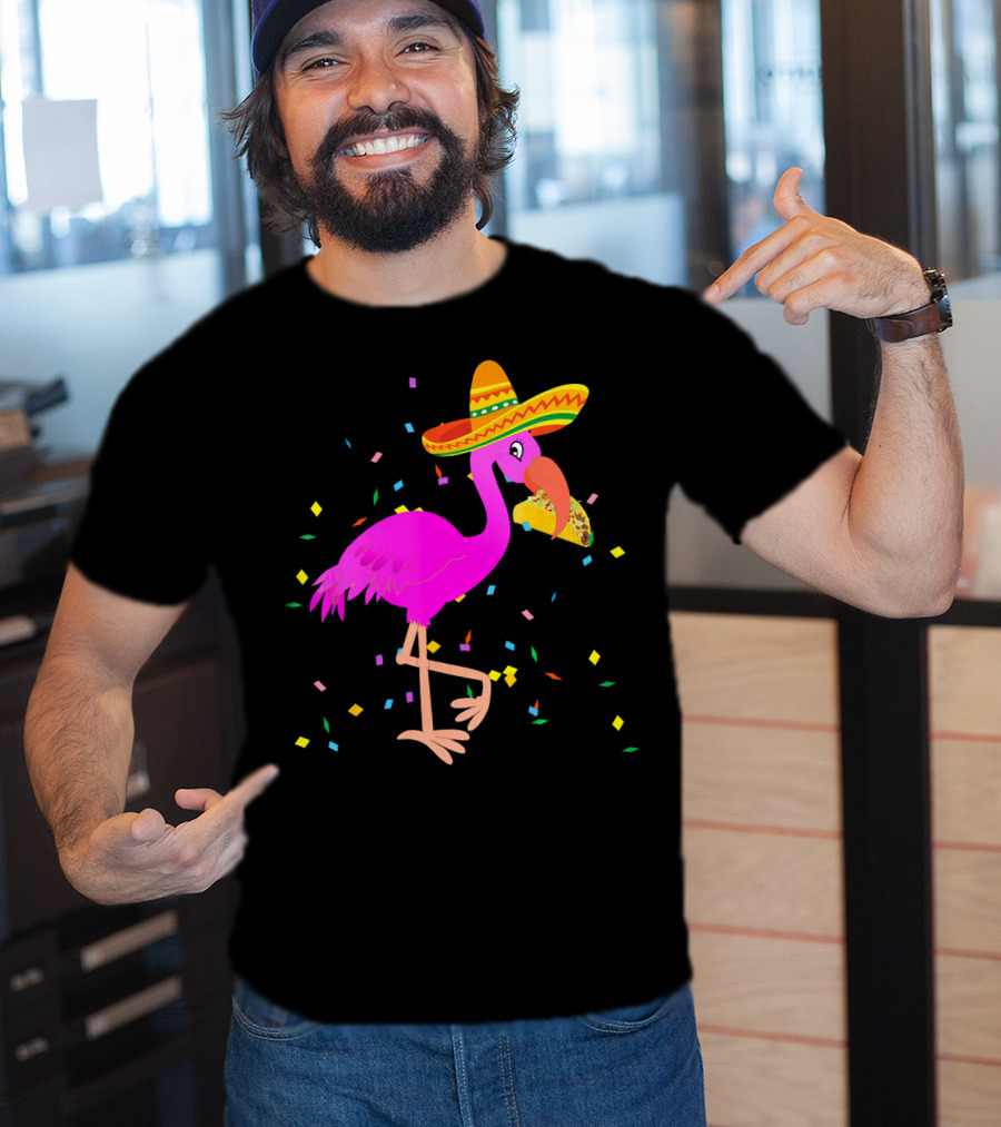 Pink Flamingo Sombrero Taco Mexican Cinco Fiesta T-Shirt