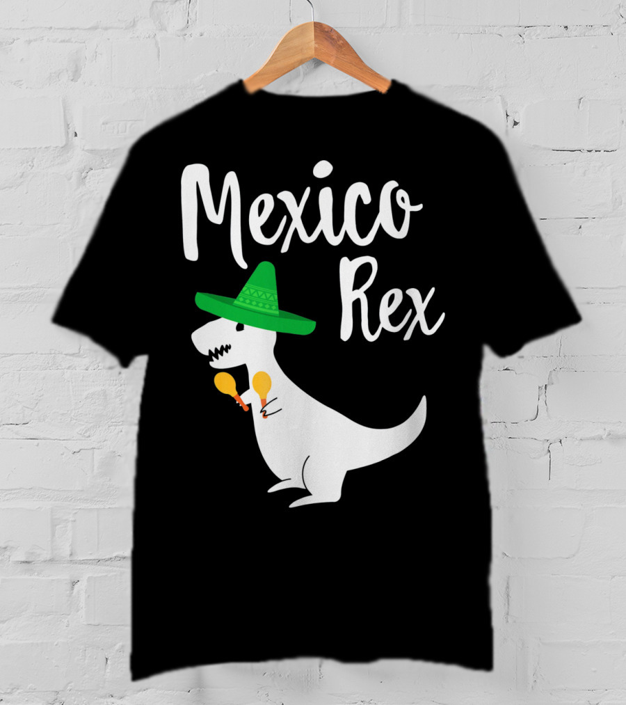 Mexico Rex Sombrero Maracas Cute Dinosaur Pun T-Shirt