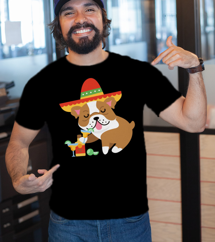Bulldog Margarita Funny Mexican Sombrero Dog Cinc Party T-Shirt