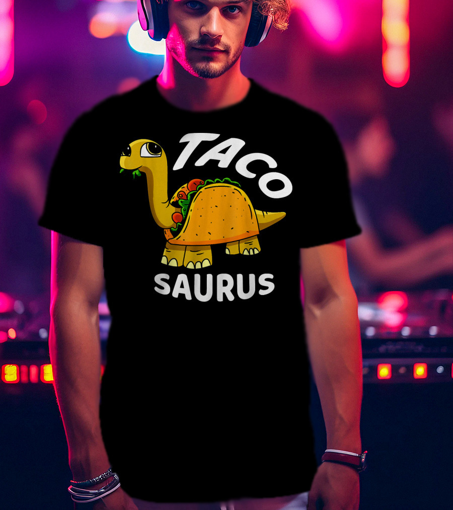 Tacosaurus Dinosaur Humor Cinco De Mayo T-Shirt