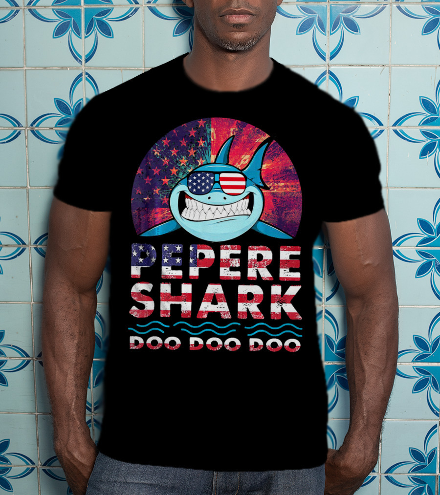 Pepere Shark Doo Doo Doo American Flag Sunglasses T-Shirt