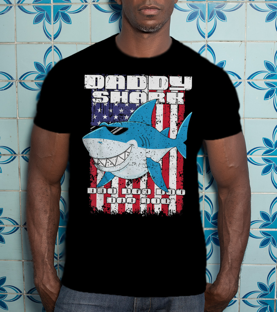 Daddy Shark Doo Doo Doo American Flag T-Shirt