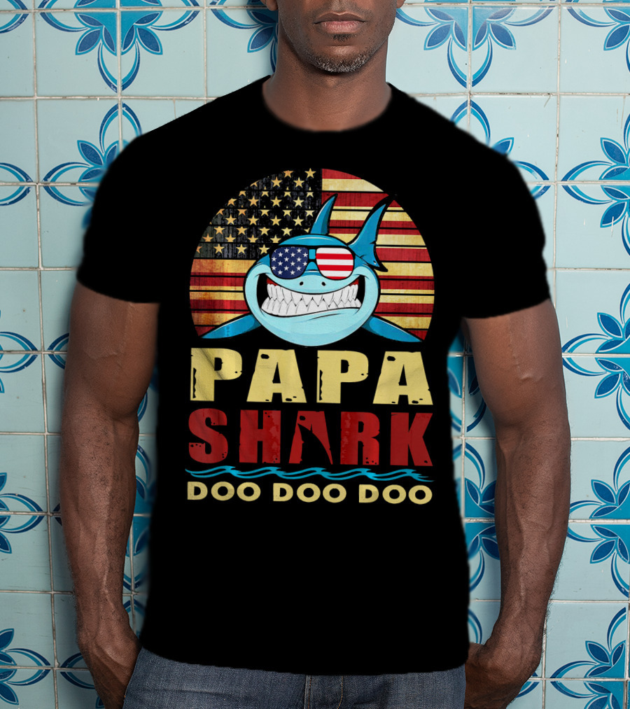 Papa Shark American Flag Doo Doo Doo T-Shirt