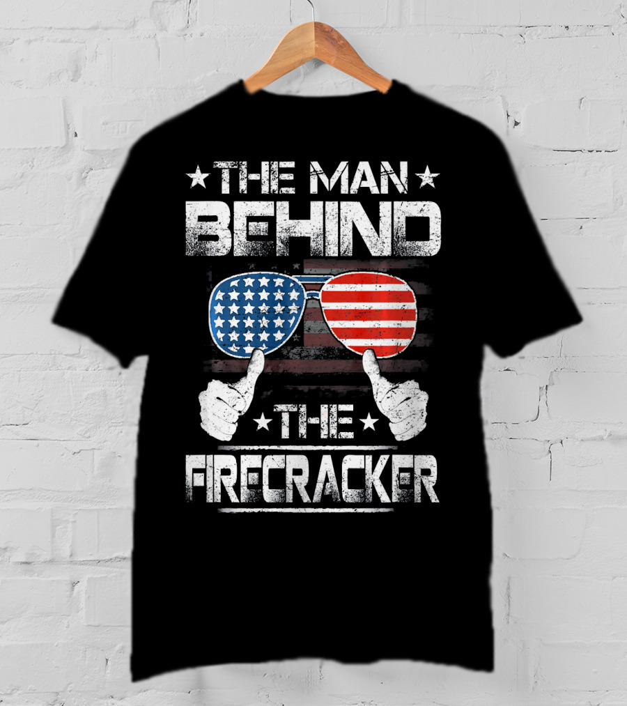 The Man Behind The Firecracker Patriotic American Flag Sunglasses And Thumbs Up T-Shirt
