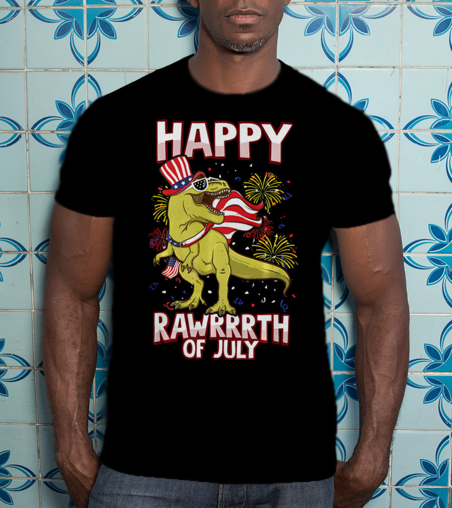 Happy Rawrrrth Of July American Flag Tyrannosaurus Rex T-Shirt