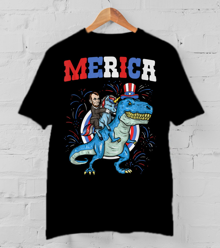 Merica Abe Lincoln Riding Unicorn On T-Rex With Patriotic Hat T-Shirt