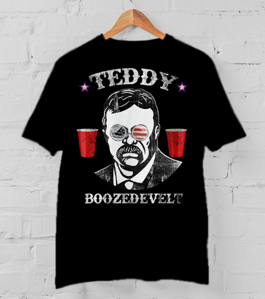 Teddy Boozedevelt Roosevelt US Flag Sunglasses Red Cups Patriotic Stars T-Shirt