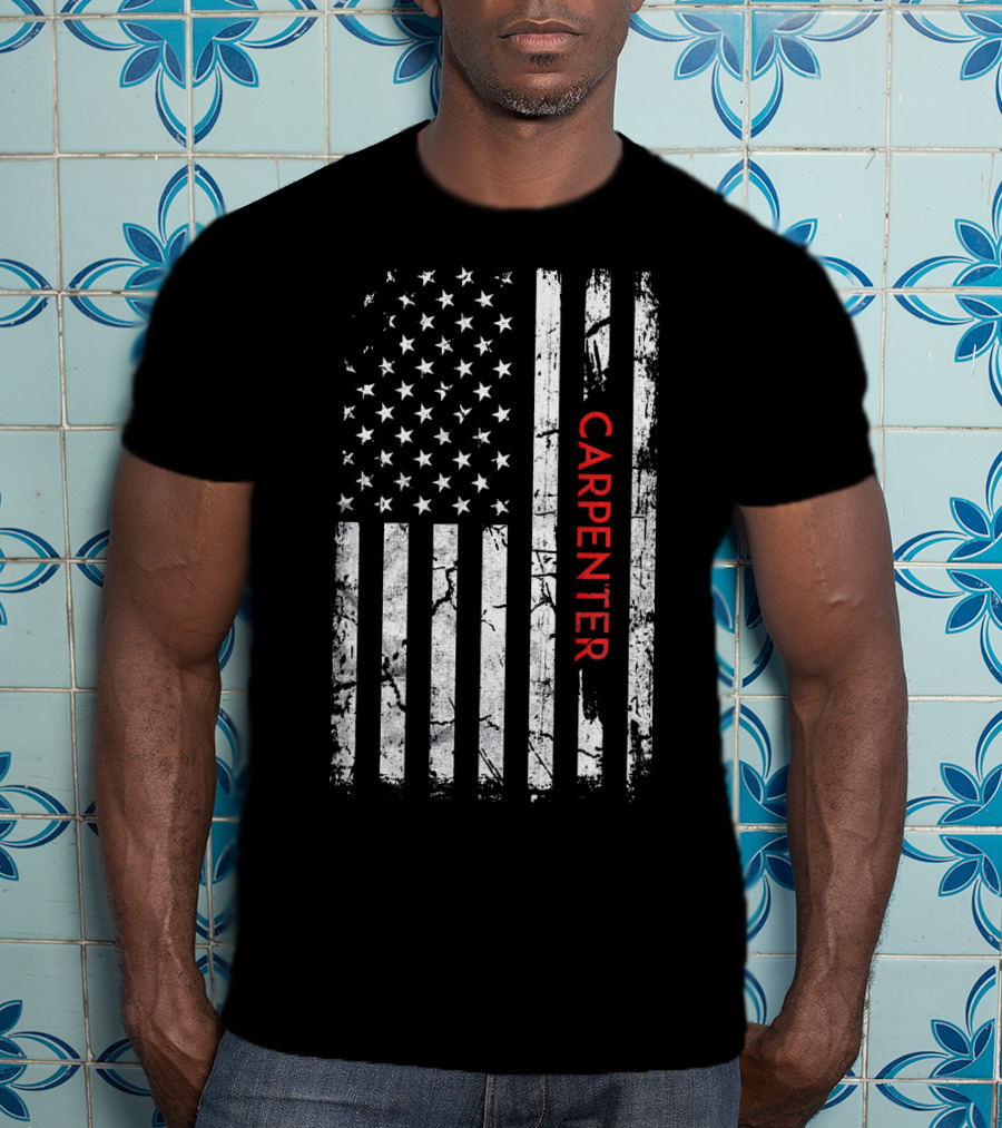 Carpenter American Flag Distressed Patriotic T-Shirt
