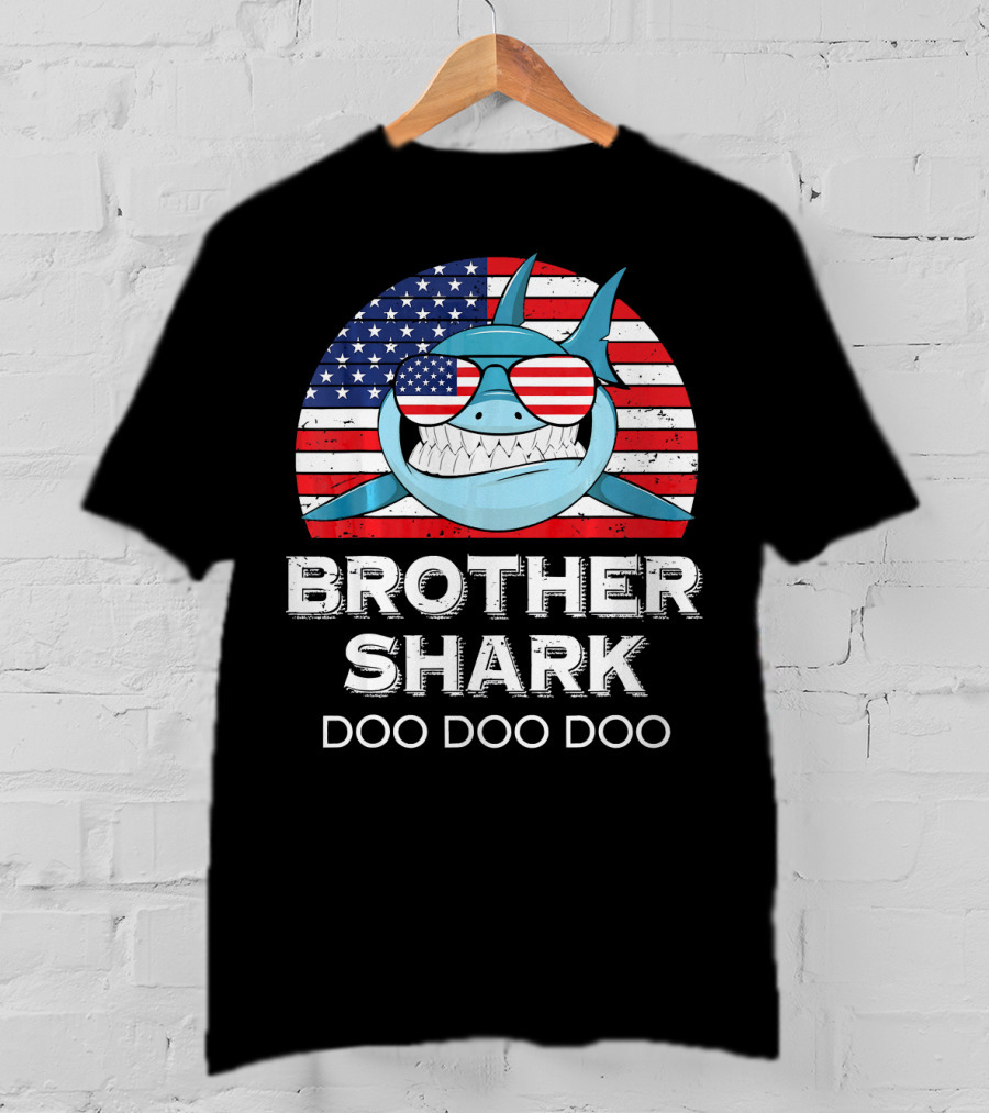 Brother Shark Doo Doo Doo American Flag Sunglasses T-Shirt