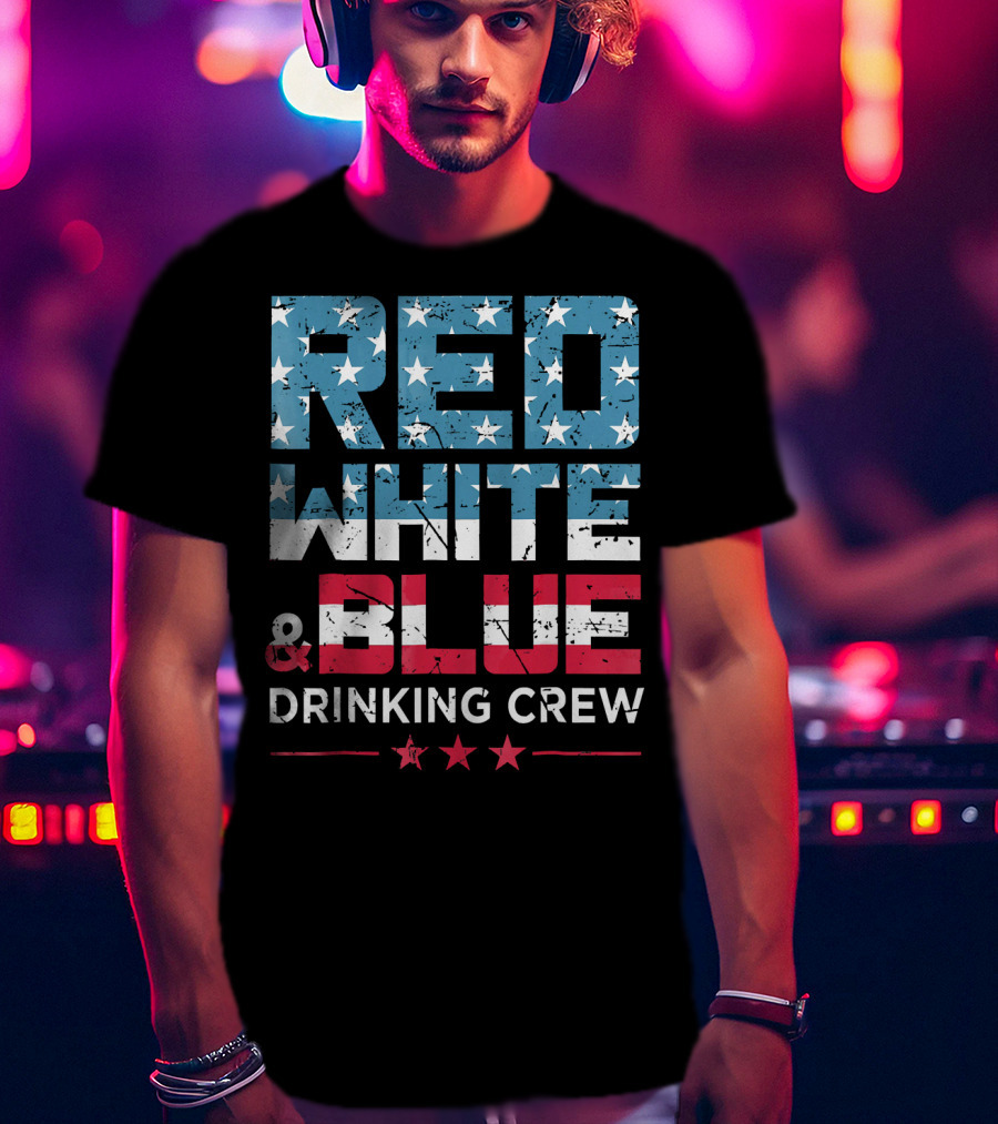 RED WHITE And BLUE DRINKING CREW T-Shirt