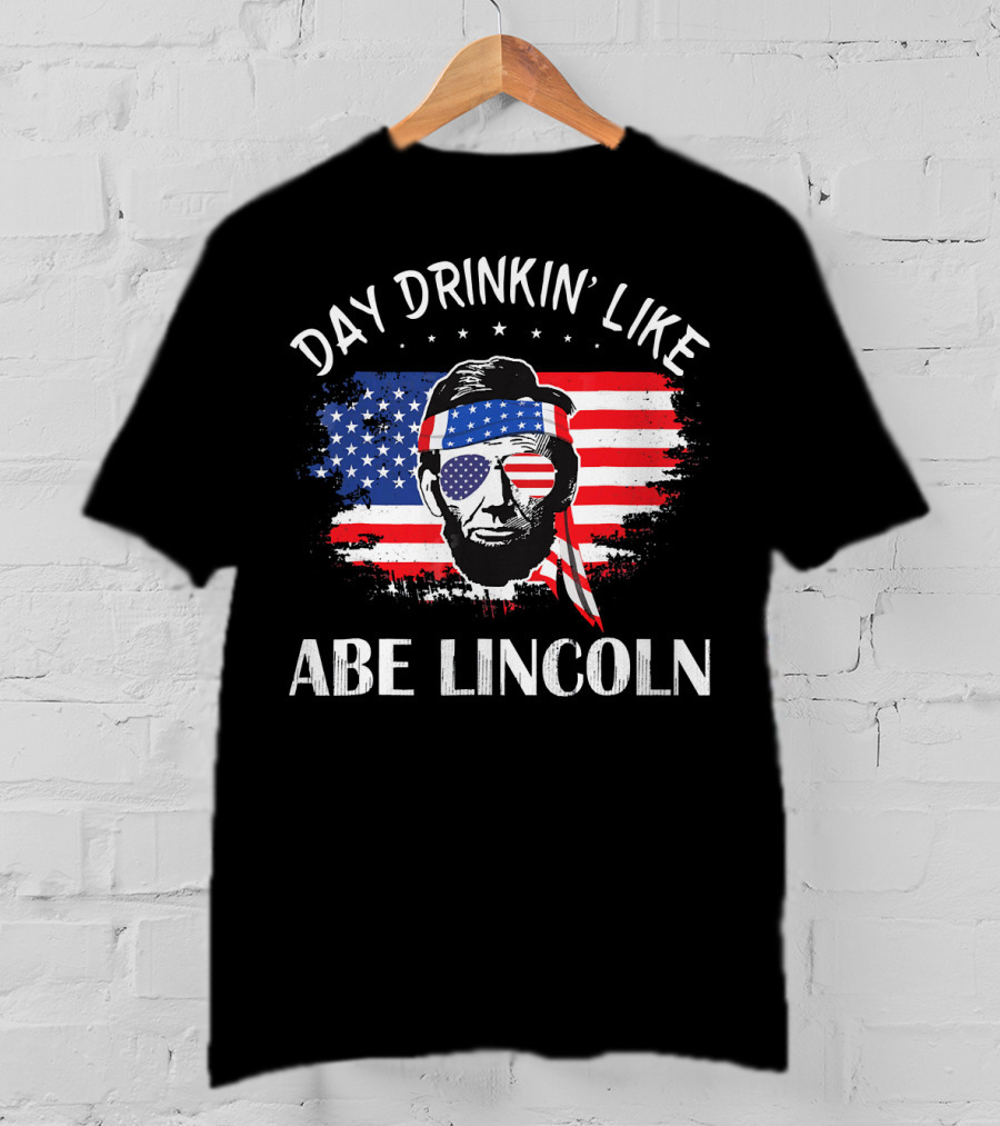 Day Drinkin' Like Abe Lincoln American Flag Bandana Sunglasses Patriotic Party T-Shirt