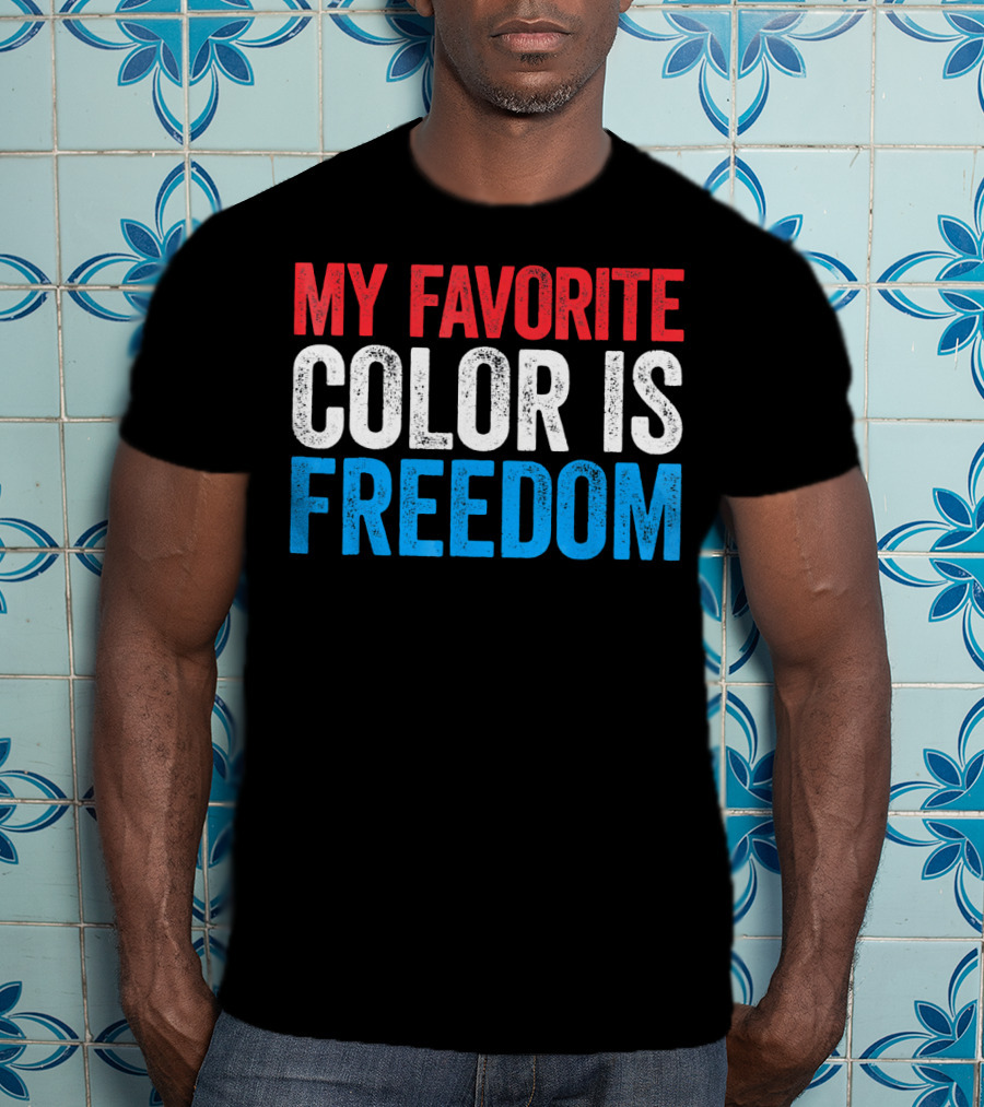 My Favorite Color Is Freedom Pixelated Patriotic T-Shirt