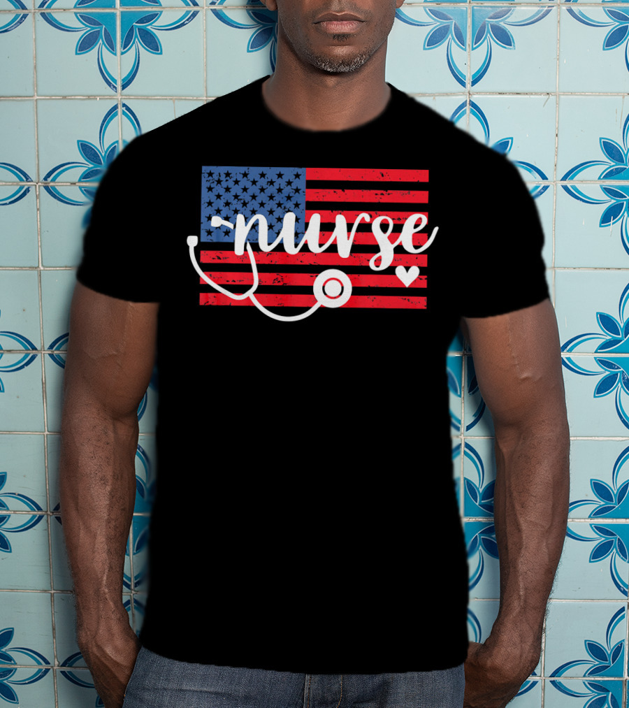 Nurse American Flag With Stethoscope And Heart T-Shirt
