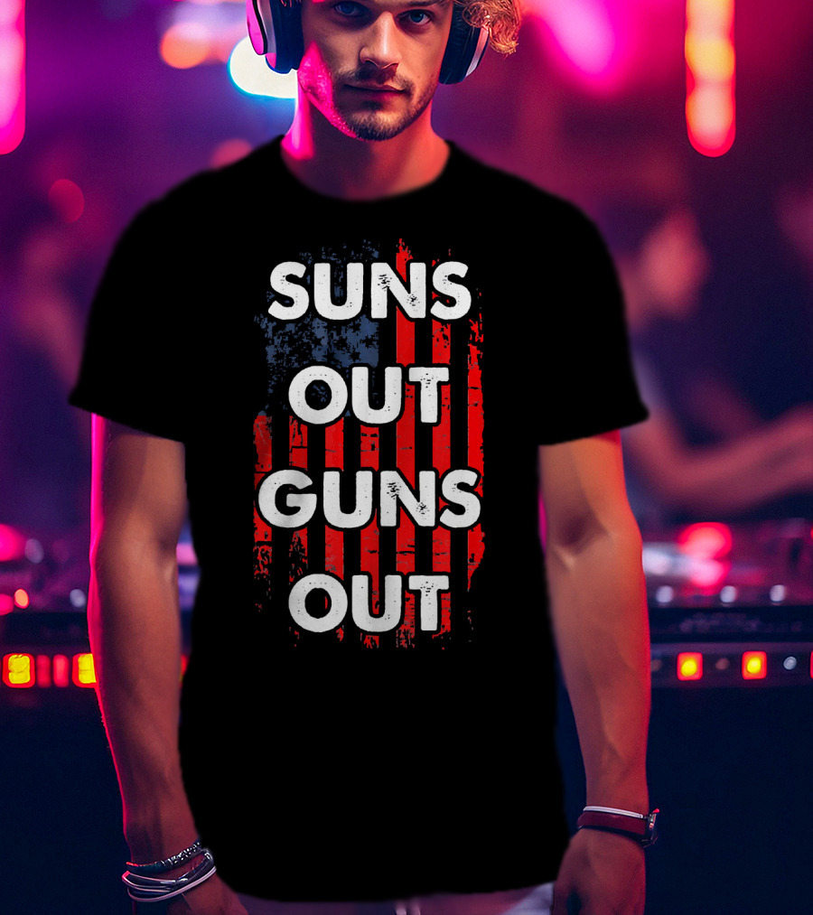 Suns Out Guns Out USA Flag Suns T-Shirt