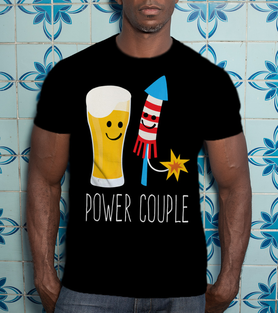 Beer And Fireworks Power Couple Smiling Glass And Rocket T-Shirt