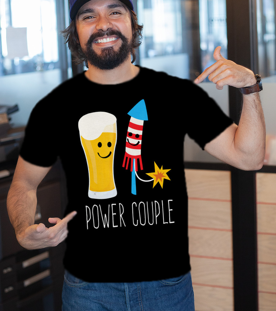 Beer And Fireworks Power Couple Smiling Glass And Rocket T-Shirt