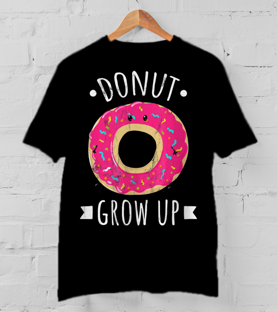 Donut Grow Up Kawaii Cute Food T-Shirt