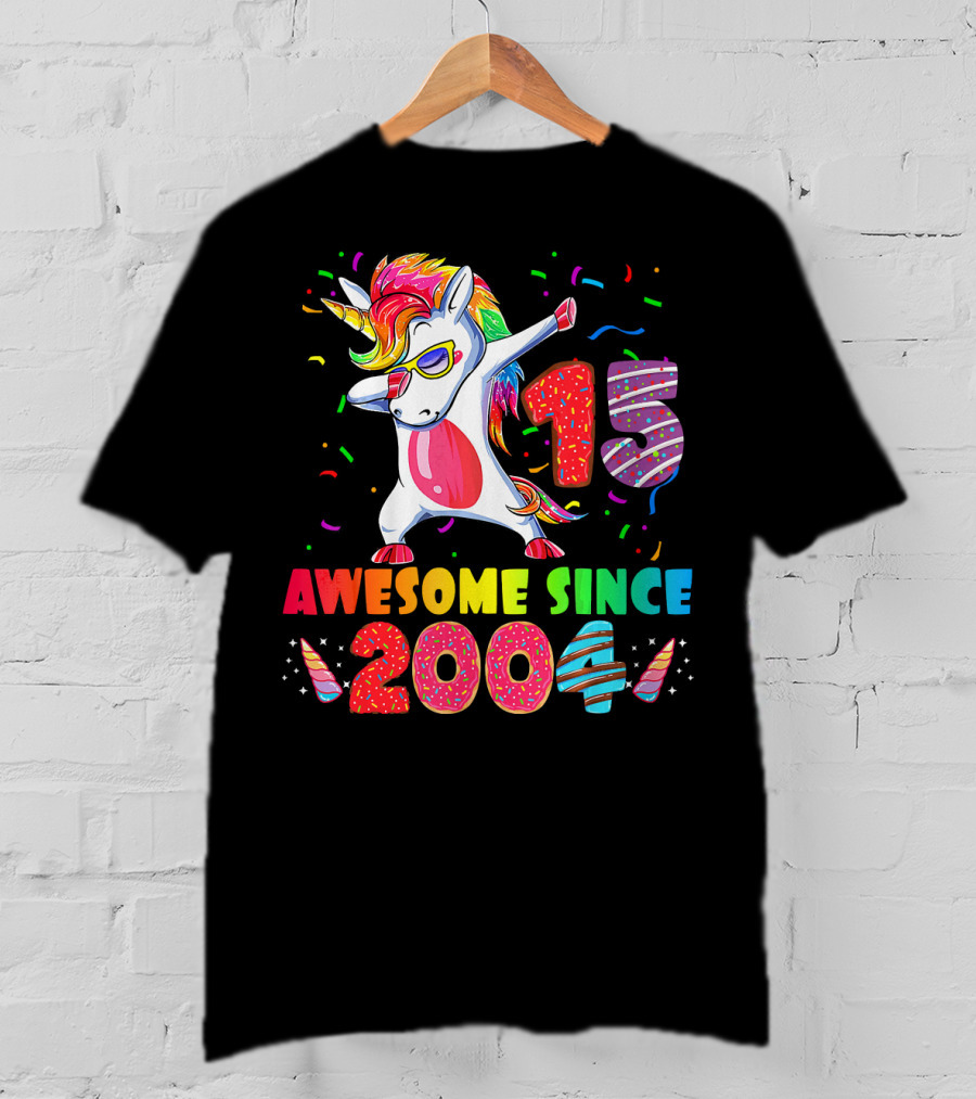 15 Awesome Dabbing Unicorn Donut Birthday 2004 T-Shirt
