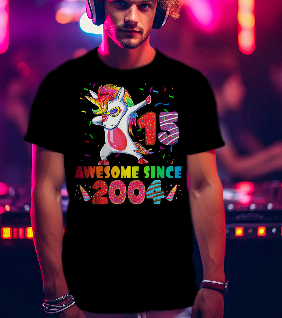 15 Awesome Dabbing Unicorn Donut Birthday 2004 T-Shirt