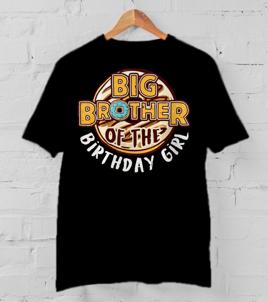 Big Brother Of The Birthday Girl Donut T-Shirt