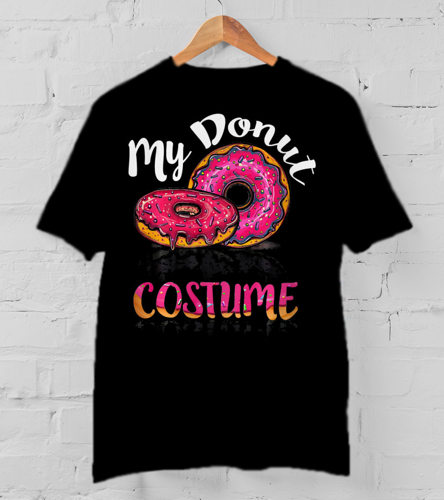 My Donut Costume Funny Halloween Sweet Food T-Shirt
