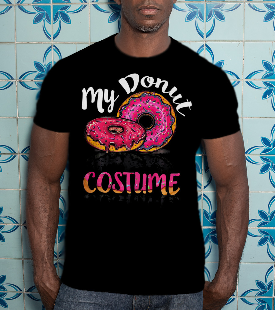 My Donut Costume Funny Halloween Sweet Food T-Shirt