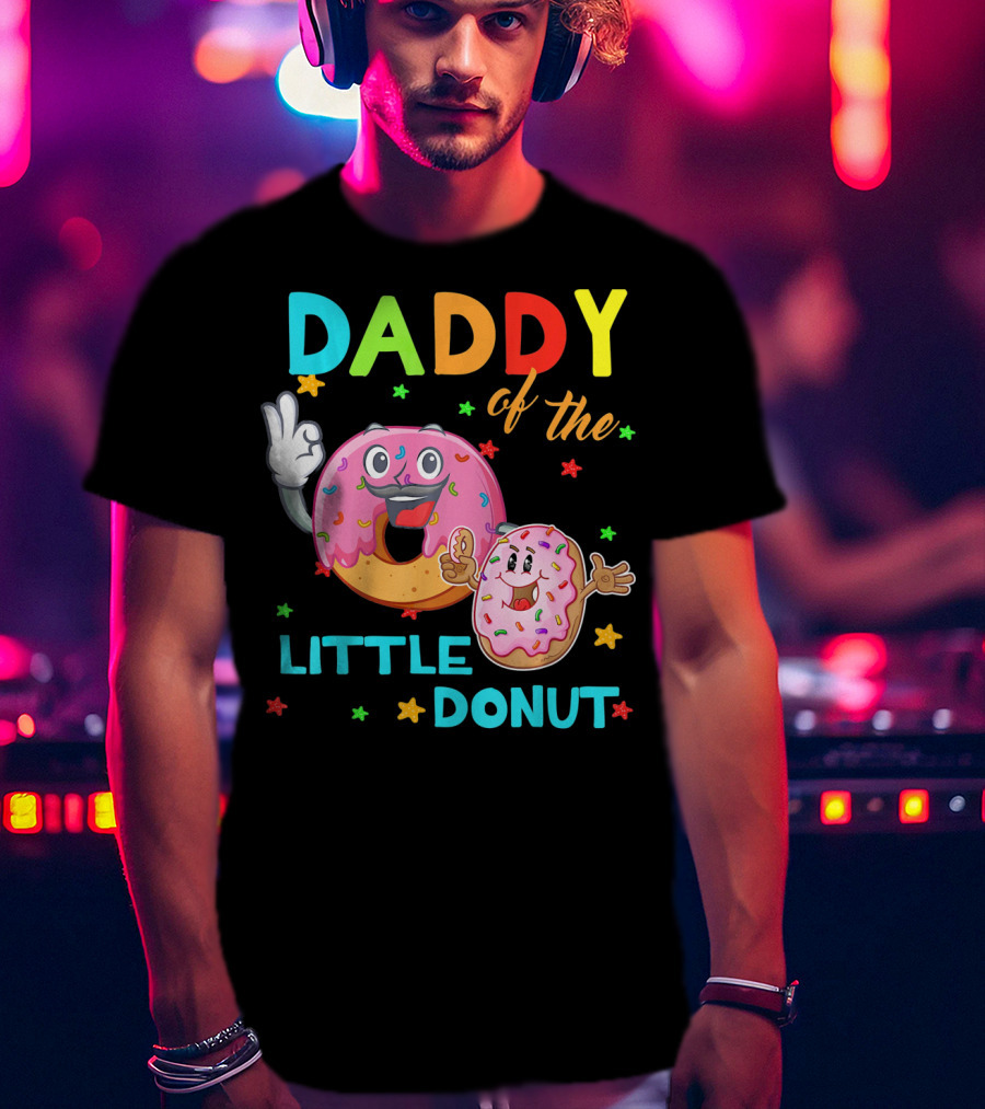 Daddy Of The Little Donut Birthday Celebration With Colorful Cartoon Donuts T-Shirt